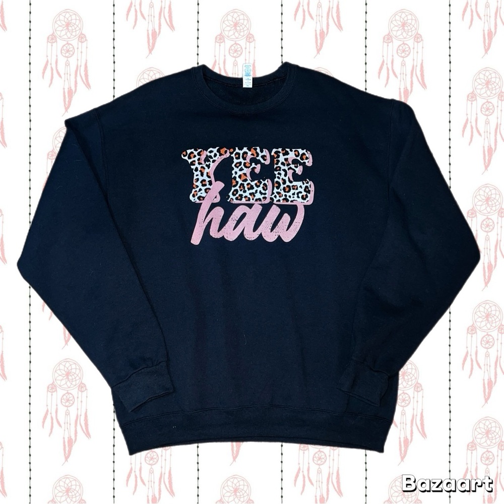 Black Yee Haw Sweatshirt